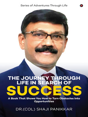 cover image of The Journey Through Life In Search of Success